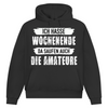 Hoodie Wochenende
