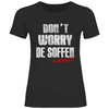 Damen T-Shirt Worry