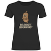 Damen T-Shirt Beleidigte Leberwurst