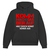 Hoodie Komm mach das Bier auf