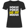 Damen T-Shirt Hokus Pokus