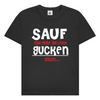Herren T-Shirt Sauf mal mehr
