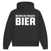Hoodie Bevor du fragst