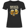 Damen T-Shirt Ruhe Bitte