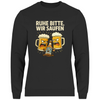Herren Sweatshirt Ruhe Bitte
